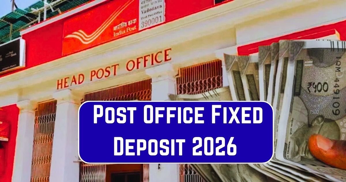 Post Office Fixed Deposit 2026