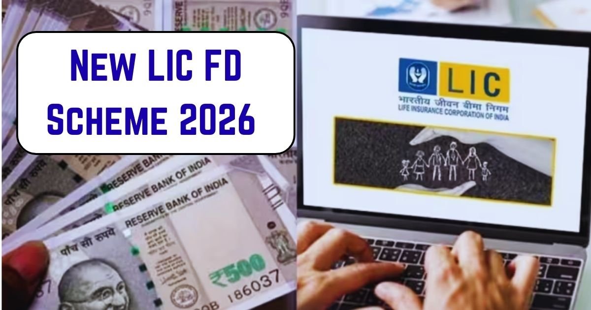 New LIC FD Scheme 2026
