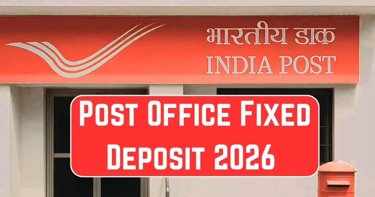 Post Office Fixed Deposit 2026