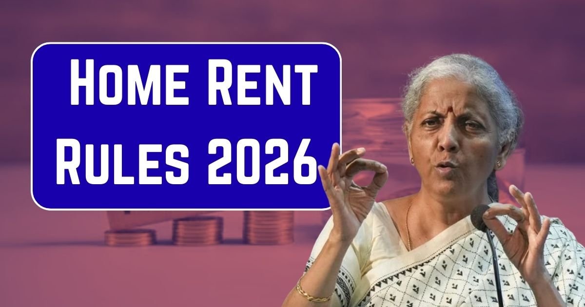 Home Rent Rules 2026